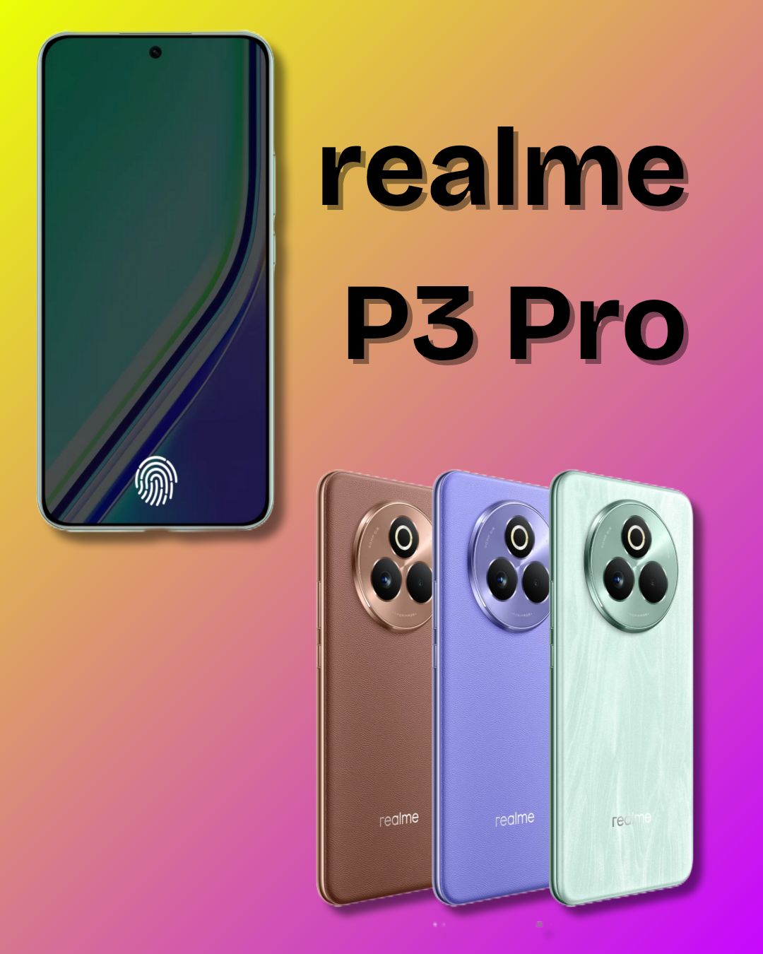Realme P3 Pro 5G: Top-Tier Smartphone Under&nbsp;₹25,000/-