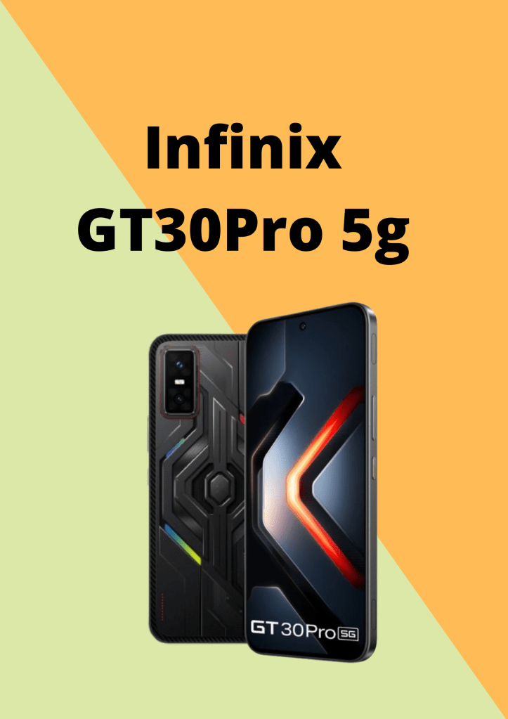 Infinix GT 30 Pro 5G